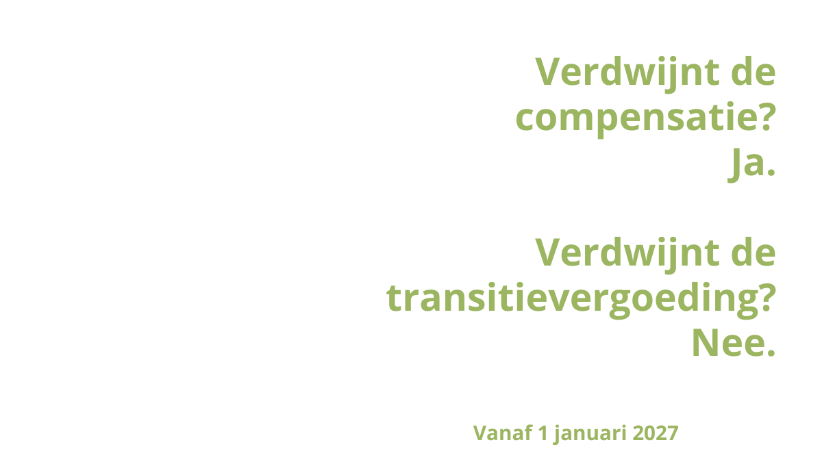 Compensatieregelingen transitievergoeding verdwijnen per 2027
