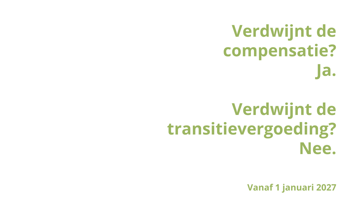 Compensatieregelingen transitievergoeding verdwijnen per 2027